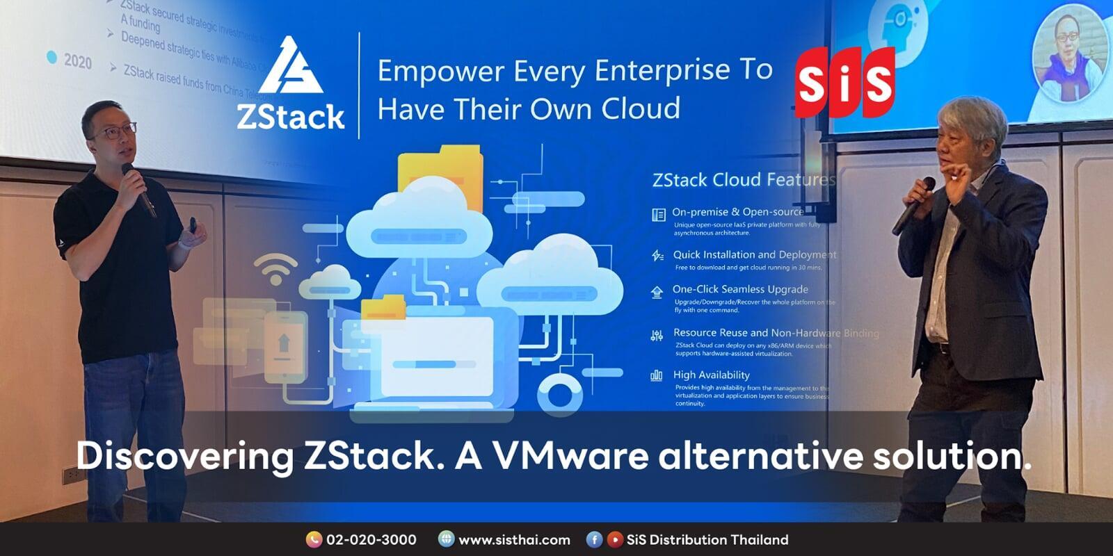 ประมวลภาพงาน Discovering ZStack. A VMware alternative solution.